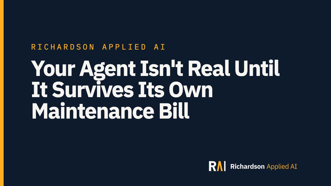 Your Agent Isn't Real Until It Survives Its Own Maintenance Bill — video thumbnail